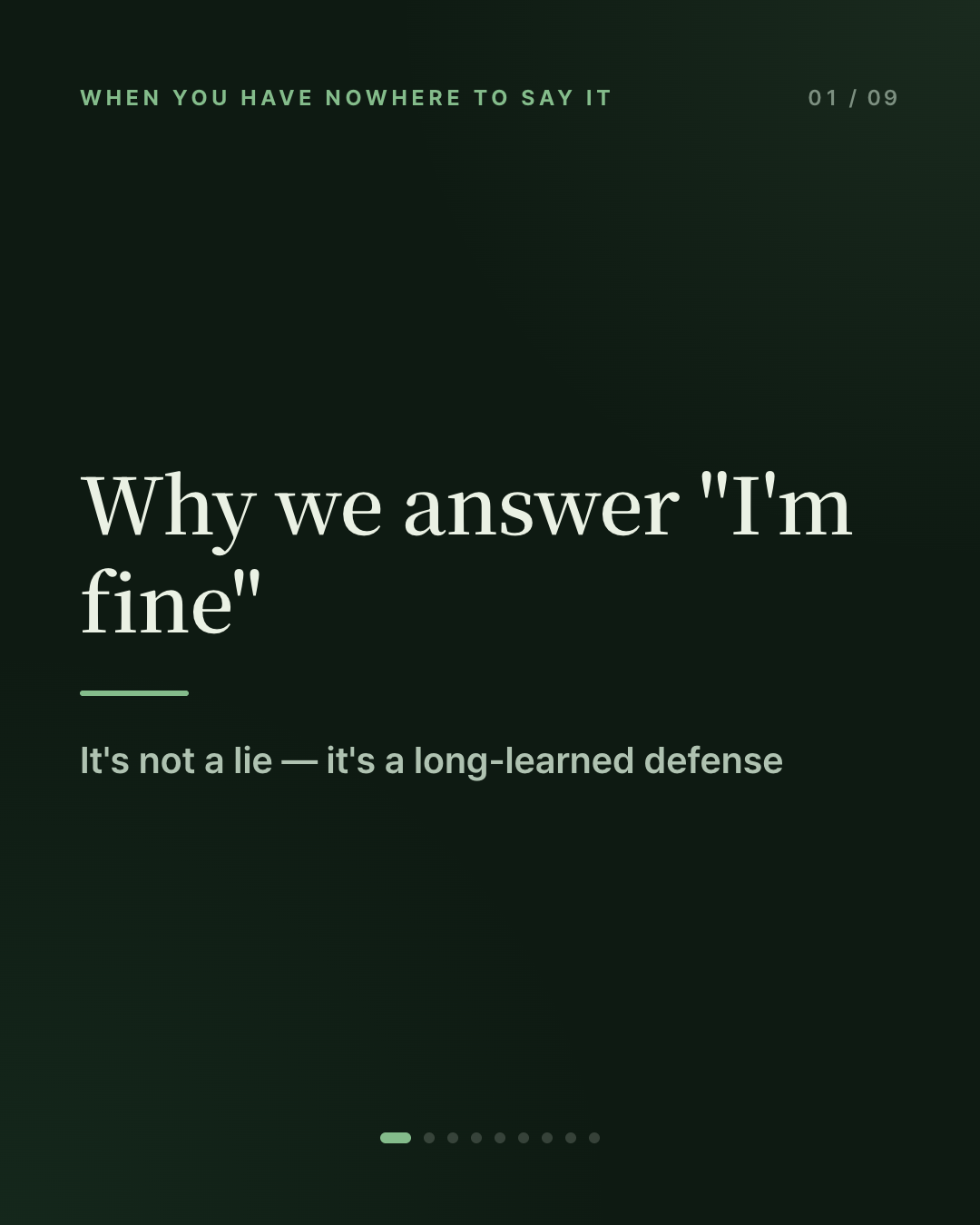 Why do we answer "I'm fine" when someone asks if we're okay?