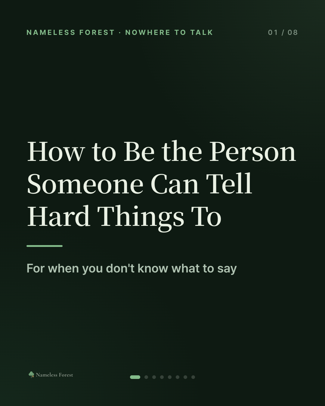 How to Be the Person Someone Can Tell Hard Things To