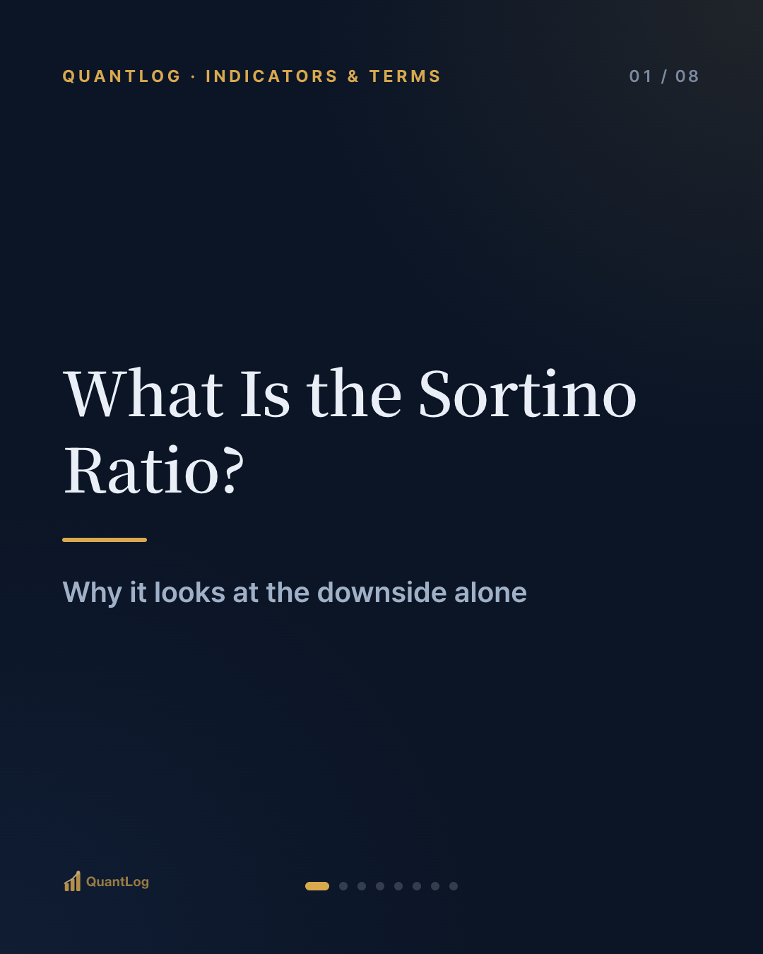What Is the Sortino Ratio? — Why It Looks at the Downside Alone